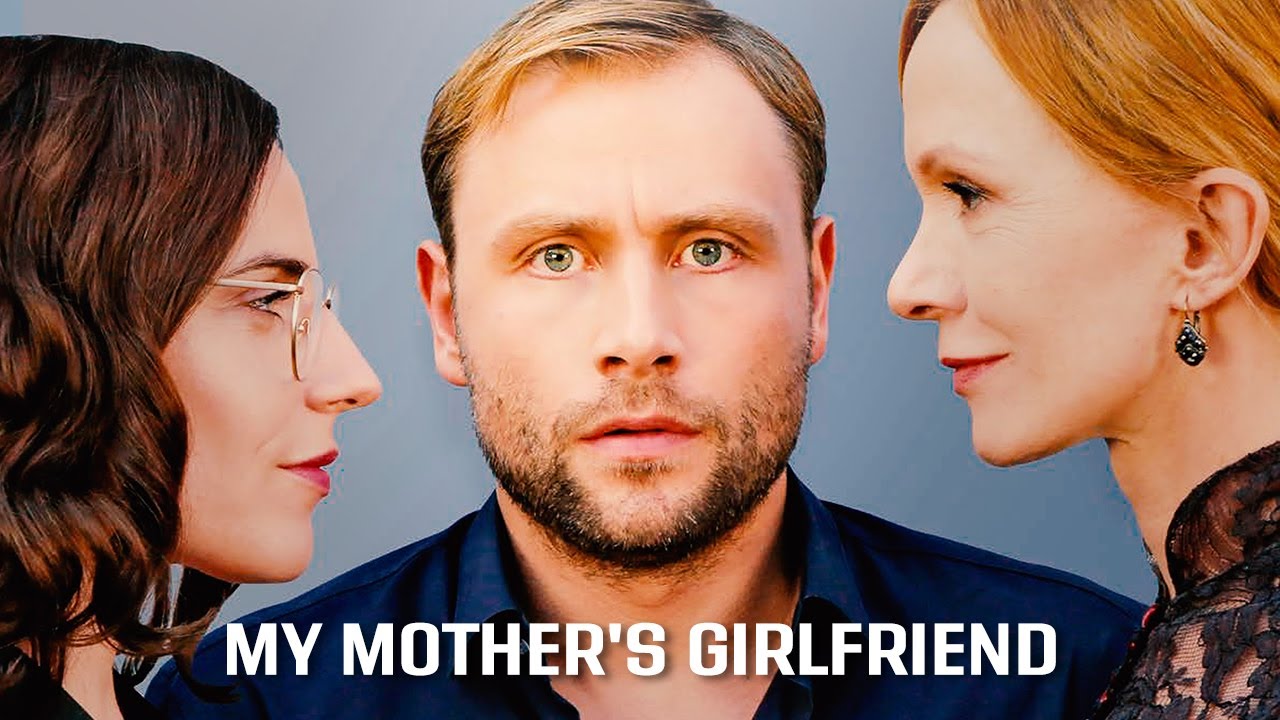 German lesbian dramedy "My Mother's Girlfriend": What if mama’s boy has a crush on mama’s girl?!