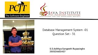 DBMS Question Set 31 | 1st year | Semester 01 | Java Institute | Adithya Rupasinghe