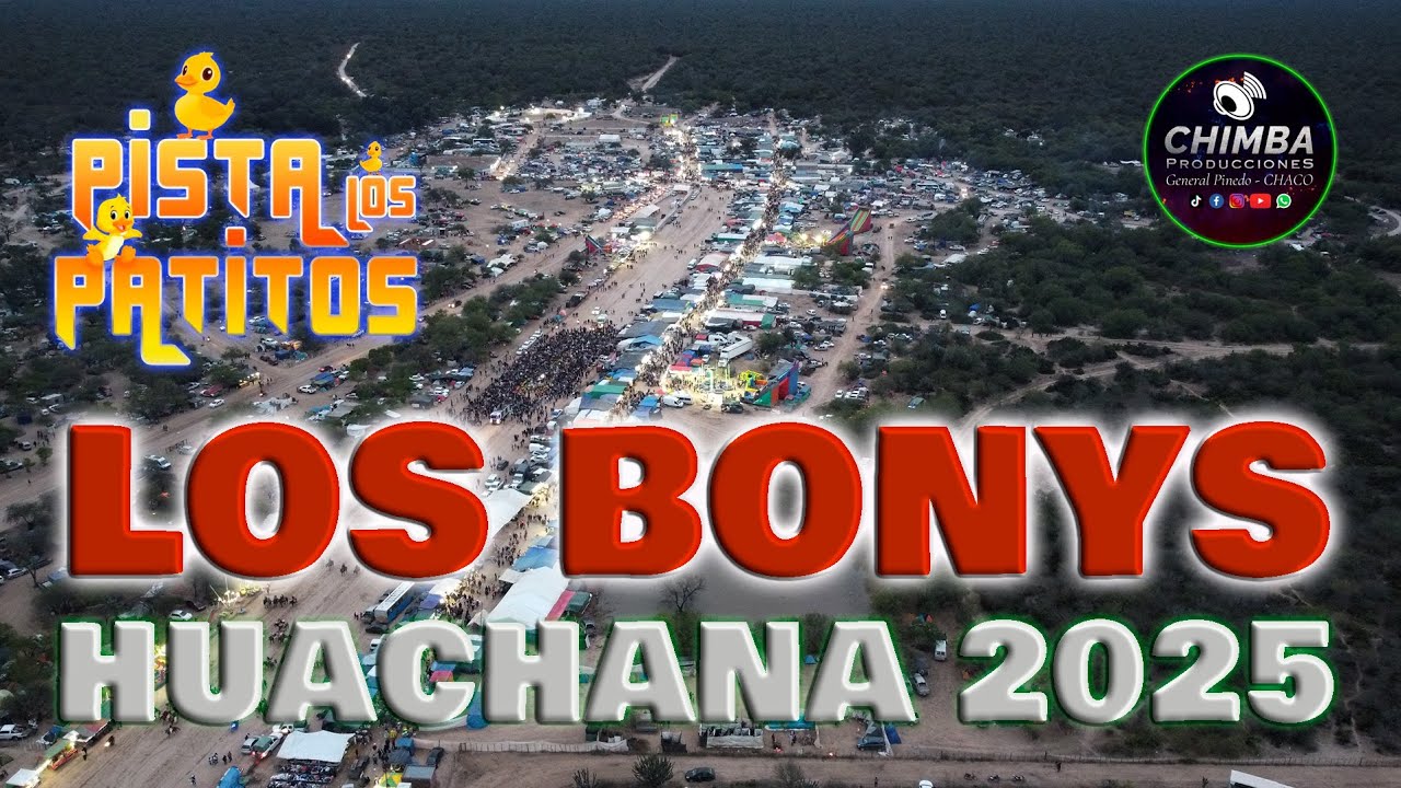 LOS BONYS   HUACHANA 2025   PISTA LOS PATITOS   31 07 25