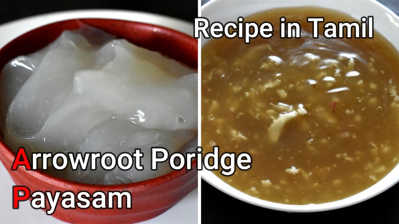 Arrowroot Porridge Koohai Kizhangu For Diarrhea and Remedy for