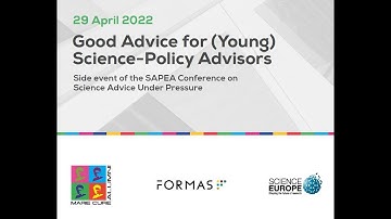 Good Advice for (Young) Science-Policy Advisors: full recordings