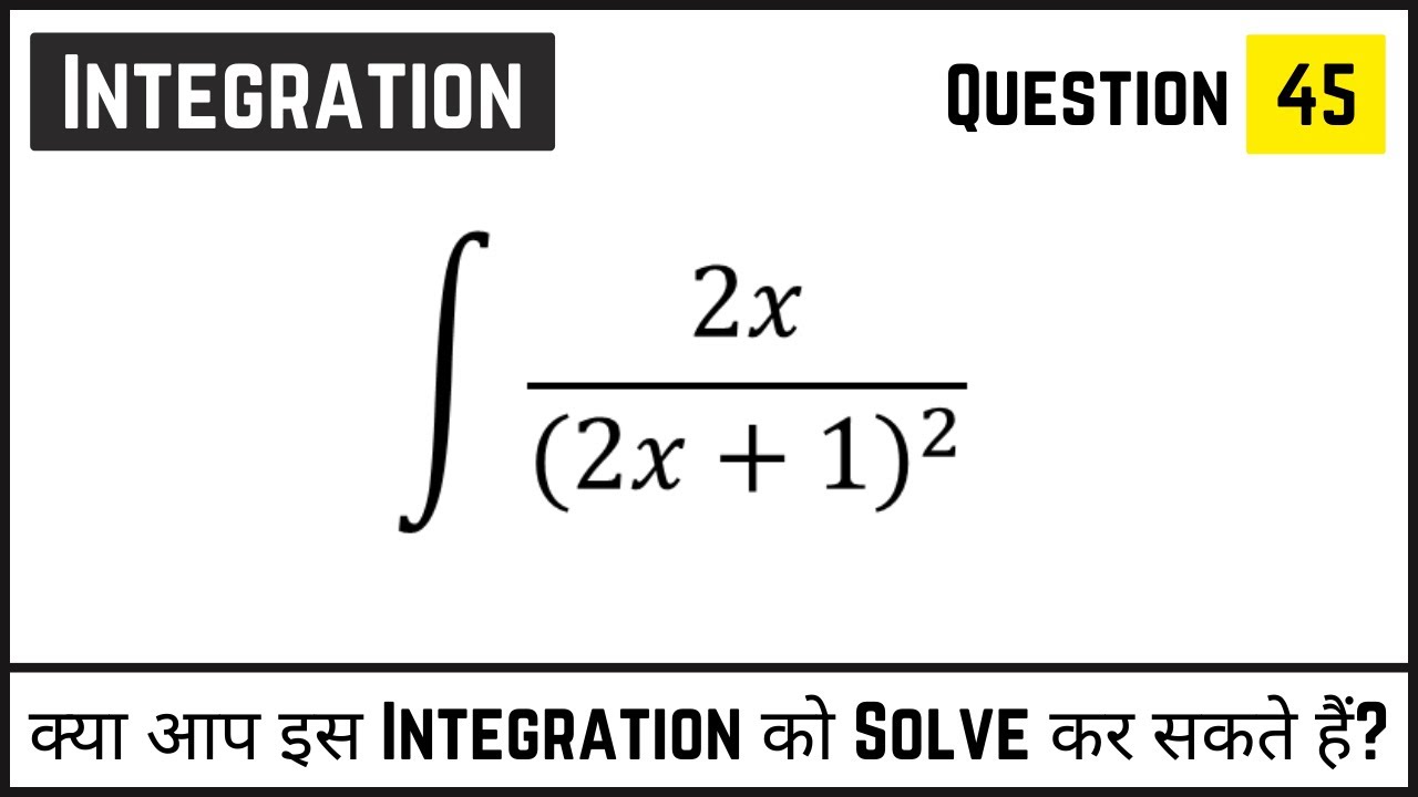 Integration Of 2x 2x 1 Using The Substitution Method Integration integration-of-2x-2x-1-using-the-substitution-method-integration