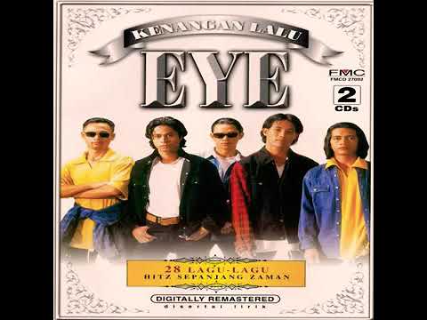 EYE - Setelah Dirimu Aku Kenali ( HQ Audio )