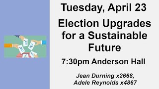 Election Upgrades for a Sustainable Future