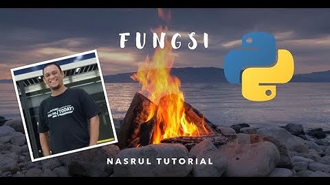 10 - Fungsi - Pemrograman Python