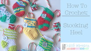 Crocheted Advent Stocking Heel Tutorial