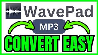 How To CONVERT WavePad File To MP3 (QUICK & EASY) 2026 screenshot 5