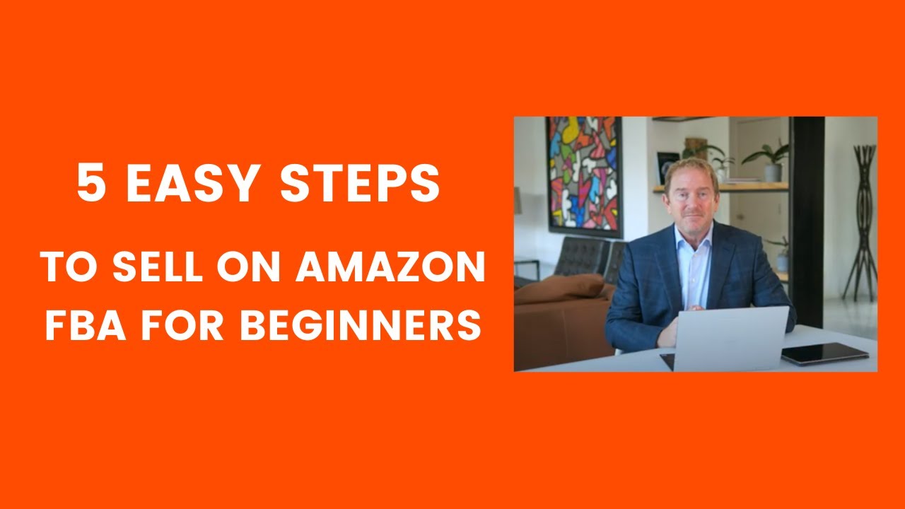 How to Sell on Amazon FBA for Beginners - A Complete Guide for 2021 ...