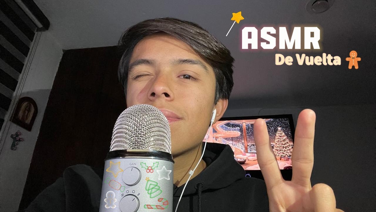 ESTAMOS DE VUELTA - Susurros MUY Cerca del Micrófono 🎄 | Español