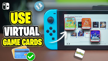 How to Use Virtual Game Cards on Nintendo Switch