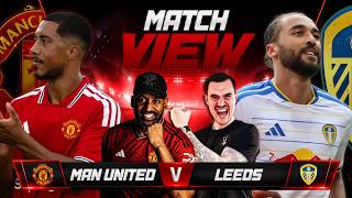MANCHESTER UNITED 1-1 LEEDS LIVE | PRE-SEASON MATCH VIEW