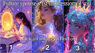 Your future spouse's 1st impression of you 😘😍🥰Pick an image to find out 😱😎❣️🍒Tarot reading 🧿🔮