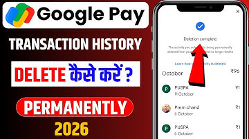 Google Pay Transaction History Kaise Delete Kare I Google Pay History Kaise Delete Kare | GPay