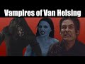 The Vampires And Werewolves of Van Helsing (2004)