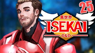 ISEKAI D&D #25 | "Legacy & Lies" | Tekking101, Daniel Greene, Shwabadi & Briggs