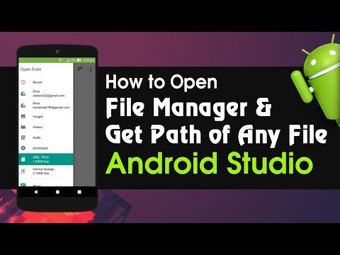 Android Studio Tutorial How to Open File Manager and Get Path of Any File