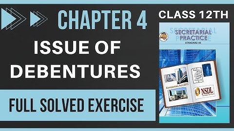 12th SP Chapter 4 Full Solved Exercise | ISSUE OF DEBENTURE | Maharashtra board