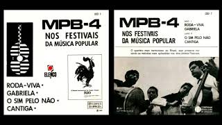 Video thumbnail of "MPB4  -  Roda viva"