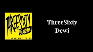 ThreeSixty - Dewi Accoustic Lirik