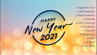 NEW YEAR COUNTDOWN PLAYLIST 2021 | REMIX OF POPULAR SONGS | DANCE | PARTY | WELCOME 2021
