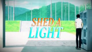 Shed A Light || MEP Part