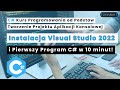 ✅💻 Instalacja Visual Studio 2022 i Pierwszy Program C# w 10 minut! 🚀💻