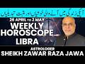 Libra Weekly Horoscope | 26 April to 2 May 2026 | Weekly Horoscope by Raza Jawa