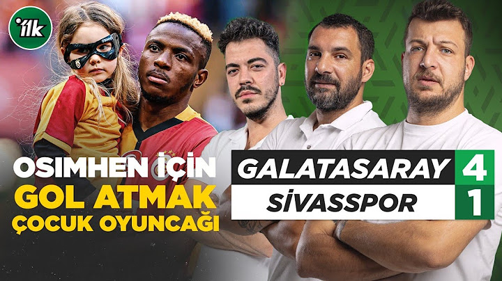 Galatasaray 4-1 Sivasspor Maç Sonu Yorum | Batuhan Karadeniz  - Engin Baytar - Oğuz Öztürk