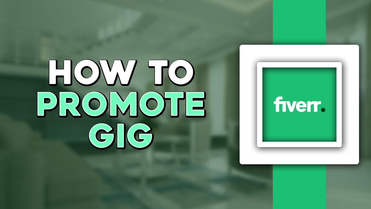 How To Promote Fiverr Gig (Quick Tutorial) - YouTube