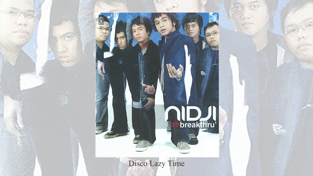 NIDJI   Disco Lazy Time Official Audio