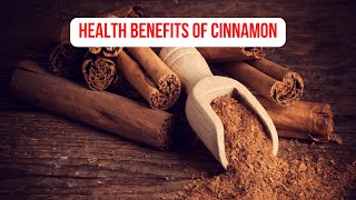 10 Evidence-Based Health Benefits of Cinnamon