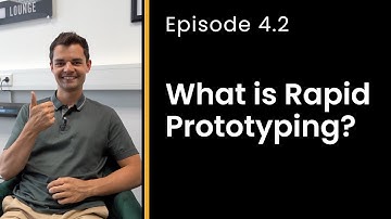 What is Rapid Prototyping? ⏳⏰🏃