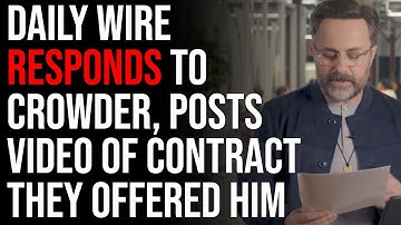 Daily Wire RESPONDS To Steven Crowder, Posts Video Of The Contract They Offered Steven