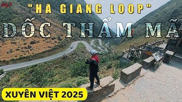 [XV2025] HÀ GIANG LOOP | Dốc THẨM MÃ | MƯA ĐÁ kinh khủng ở Phó Bảng #67
