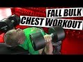 Fall Bulk Chest Workout | Get Huge Pecs Fall Bulk Chest Workout | Get Huge Pecs