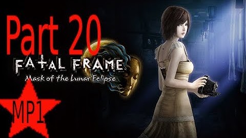 PROJECT ZERO (FATAL FRAME 4): Mask of the Lunar Eclipse gameplay Part 20
