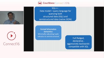 UCSD: SQL++: SQL for NoSQL – Couchbase Connect 2016