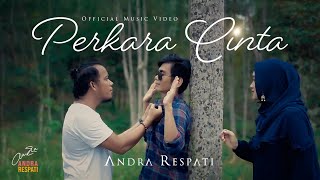 PERKARA CINTA - Andra Respati (Official Music Video) chords