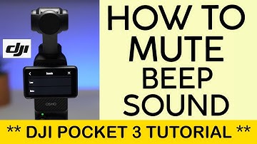 How to Mute Sound on DJI Pocket 3 | How to Turn Off Beep on DJI Pocket 3 (2023)