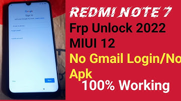 Redmi Note 7 FRP BYPASS | MIUI 12.5.1 Without PC | Mi Note 7 Unlock Google Lock 2022 100% Working