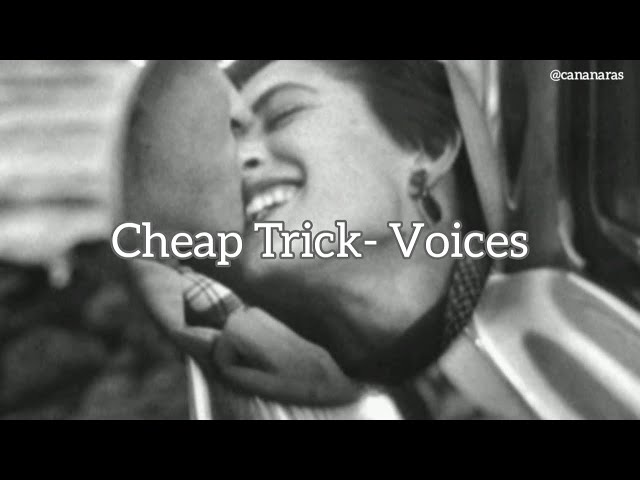 Cheap Trick- Voices LYRICS class=