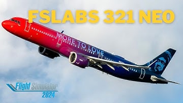 FSLabs A321 NEO | KPDX - KLAS | MSFS 2024