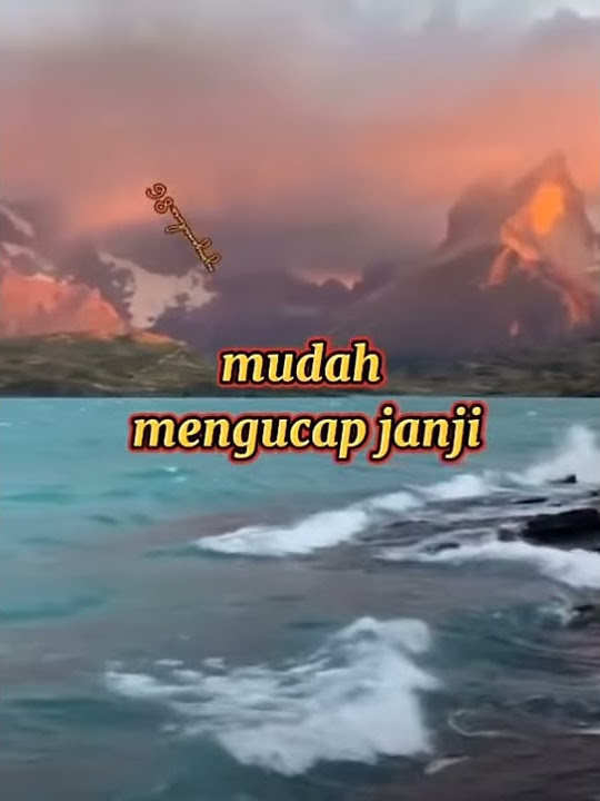 JANJI ADALAH ILUSI status story wa keren