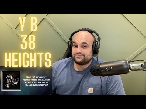 YoungBoy - 38 Heights Reaction - LOVE THIS!