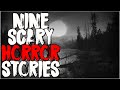 9 DISTURBING NoSleep Horror Stories From The Internet | NoSleep Horror Stories