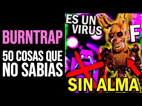 FNAF SECURITY BREACH: 50 Cosas que NO SABÍAS de BURNTRAP | ¿Adiós al Hombre Morado? Curiosidades