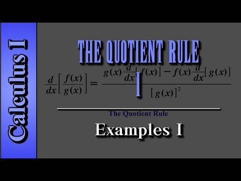 Calculus I: The Quotient Rule (Level 1 of 3) | Examples I