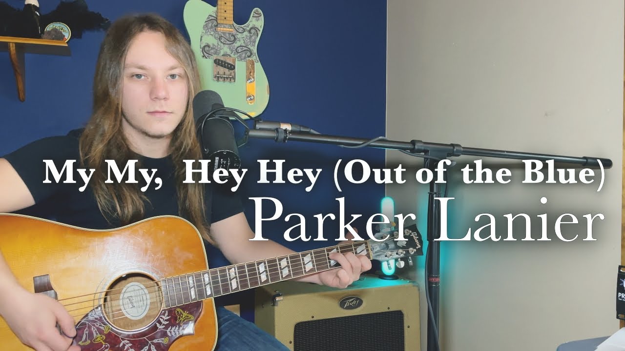 My My Hey Heycover   Parker Lanier