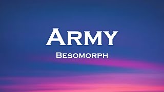 Besomorph - Army (Lyrics) feat. Arcando, Neoni