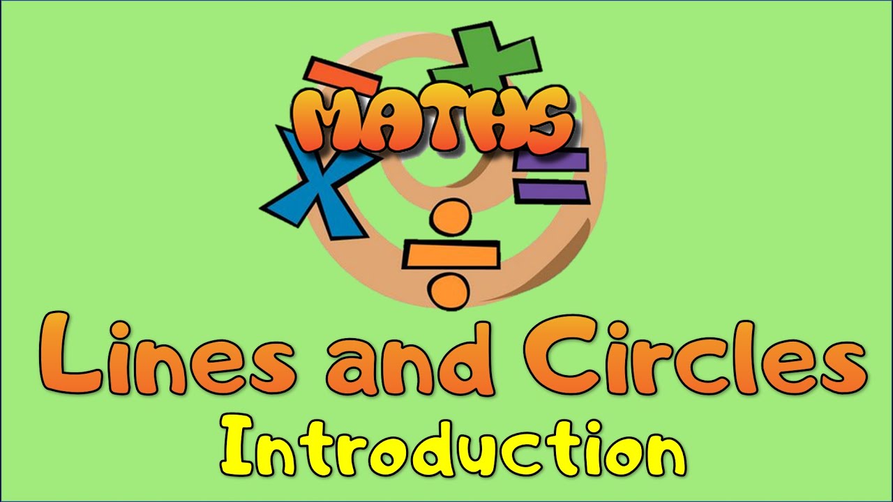 Lines and Circles - Introduction